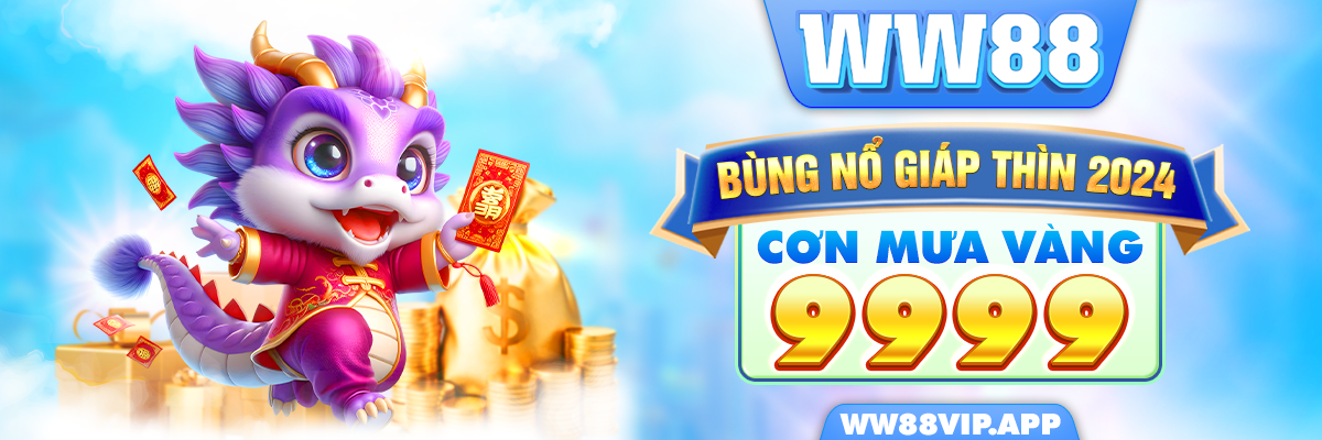 Chơi WW88 Nhận Vàng 9999