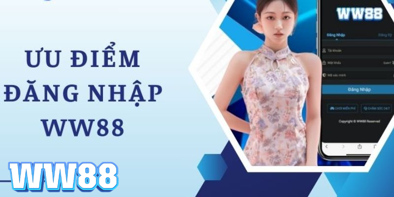 Lợi ích khi hội viên đăng nhập WW88